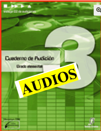 Cuaderno de Audición 3 Bájate los Audios