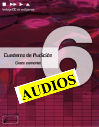 Cuaderno de Audición 6 Bájate los Audios